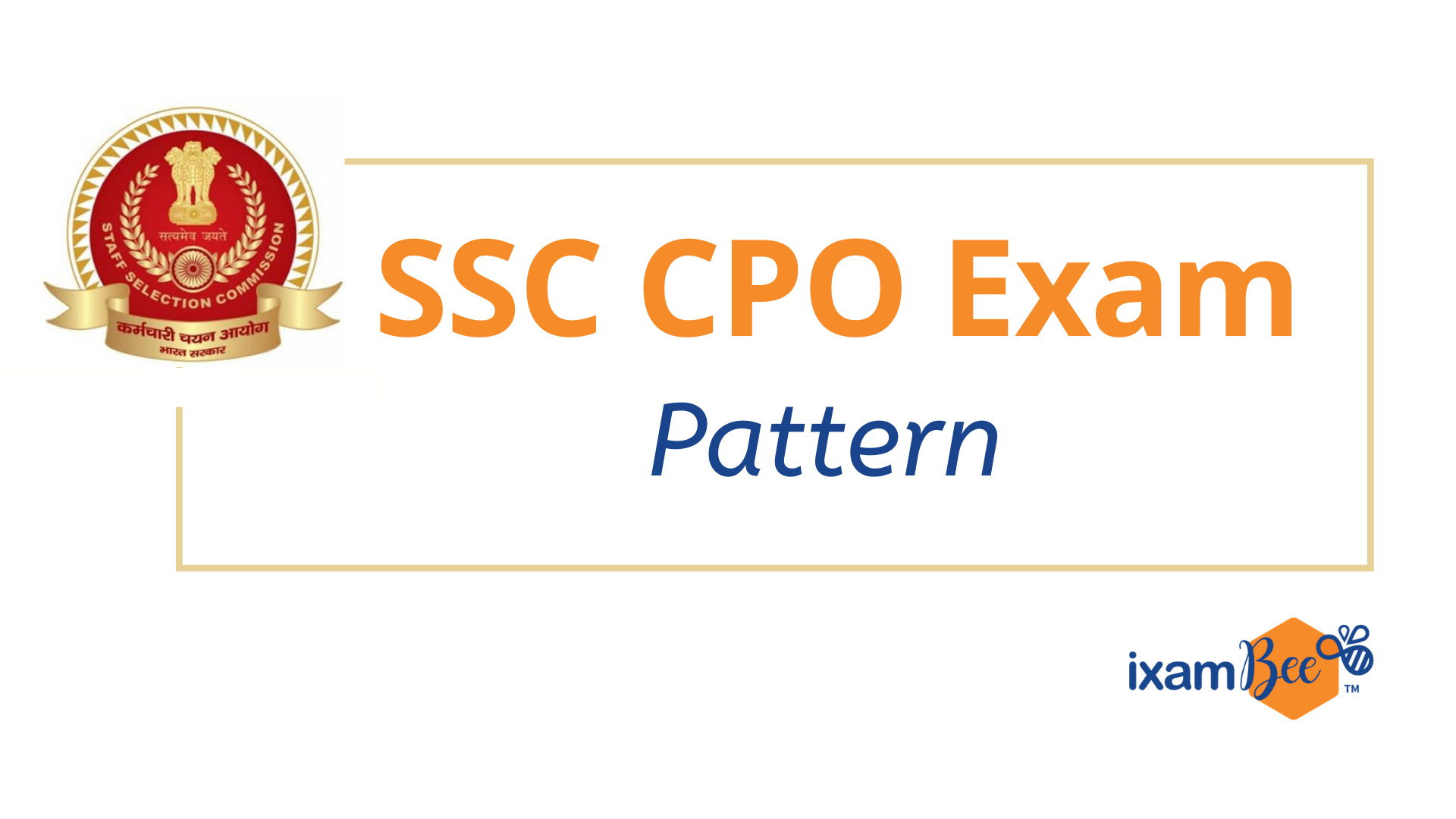 ssc-cpo-exam-pattern-ssc-cpo-si-asi-latest-exam-pattern-syllabus